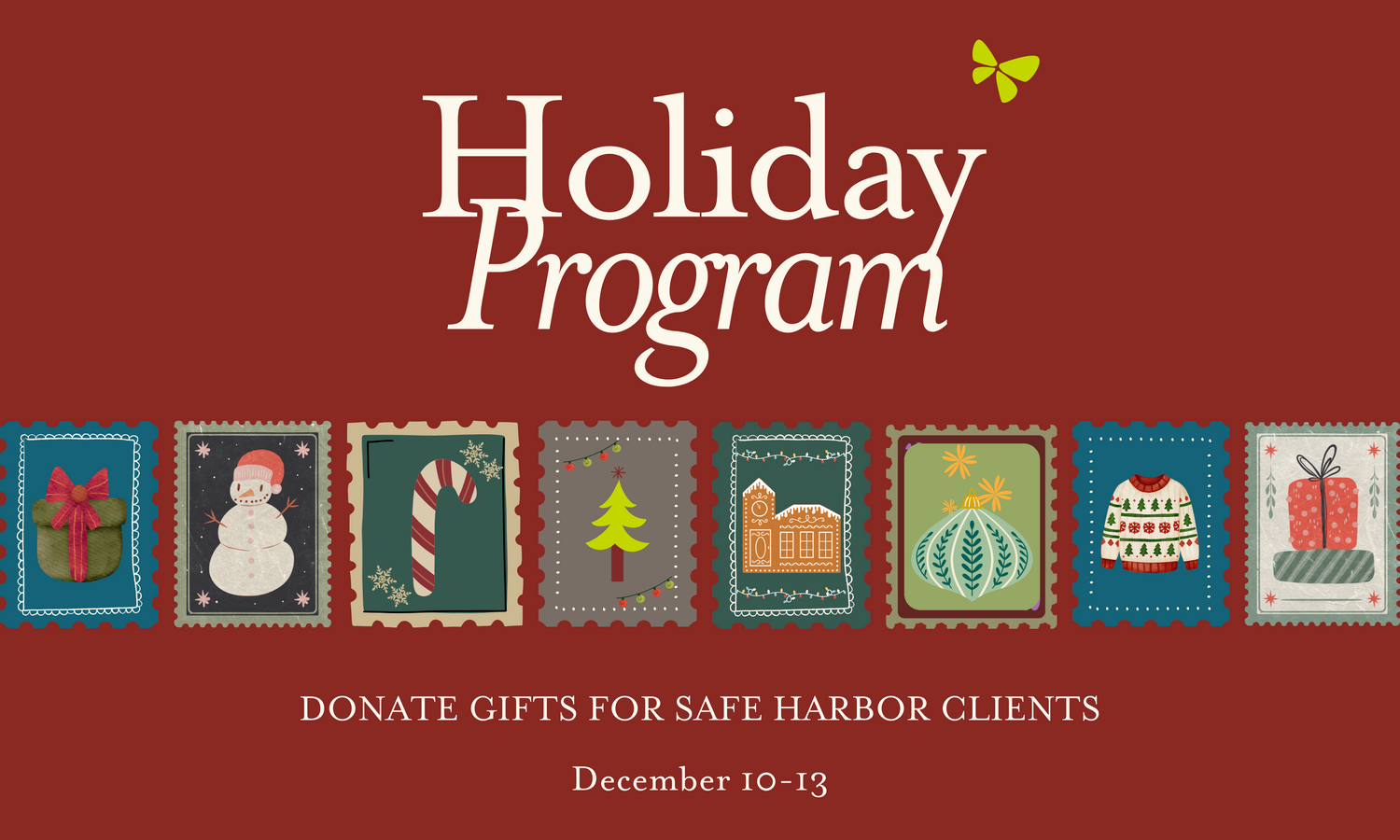 &#39;Tis the season!

Holiday Program
