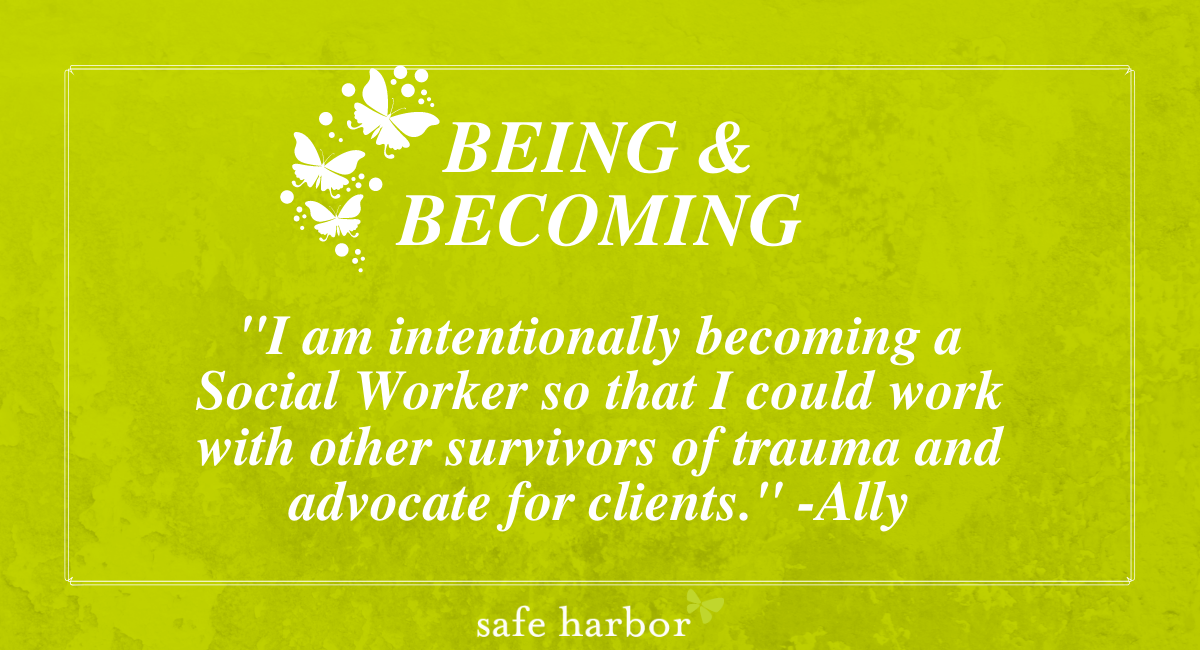 Being & Becoming by Ally